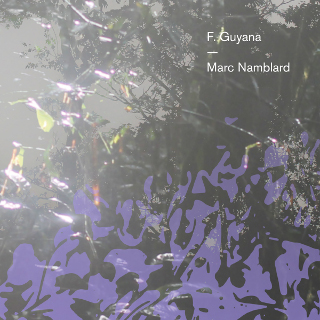 F.Guyana | Marc Namblard