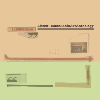 Listen! MadeRadioArt Anthology | Sergio Armaroli & Steve Piccolo