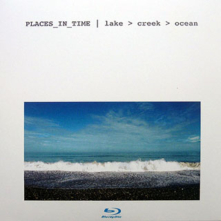 PLACES_IN_TIME | lake > creek > ocean | 2008 | Manfred Waffender