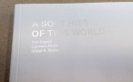 A soft hiss of this world | Tim Ingold & Carmen Pardo & Mikel R. Nieto